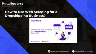 How to Use Web Scraping for a Dropshipping Business