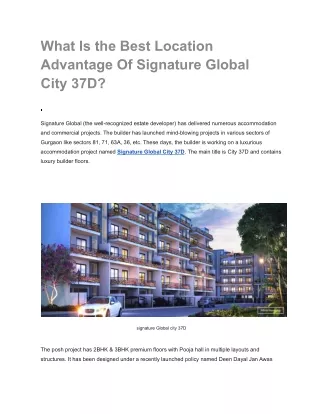 What Is the Best Location Advantage Of Signature Global City 37D