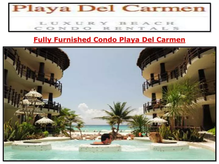 fully furnished condo playa del carmen