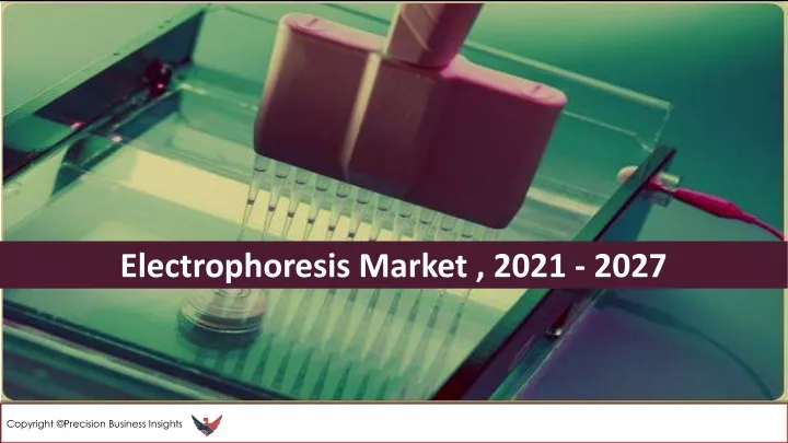 electrophoresis market 2021 2027