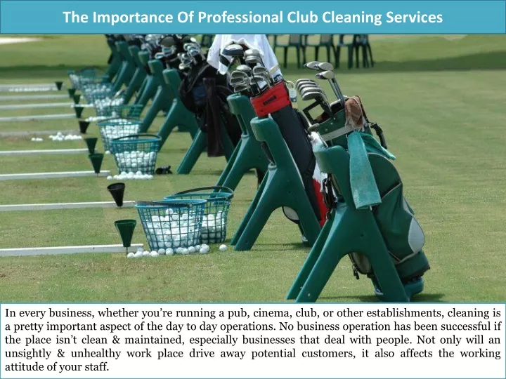 the importance of professional club cleaning services
