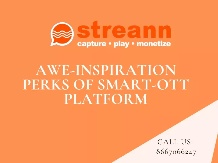 awe inspiration perks of smart ott platform