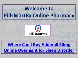Where Can I Buy Adderall 30mg Online Overnight for Sleep Disorder