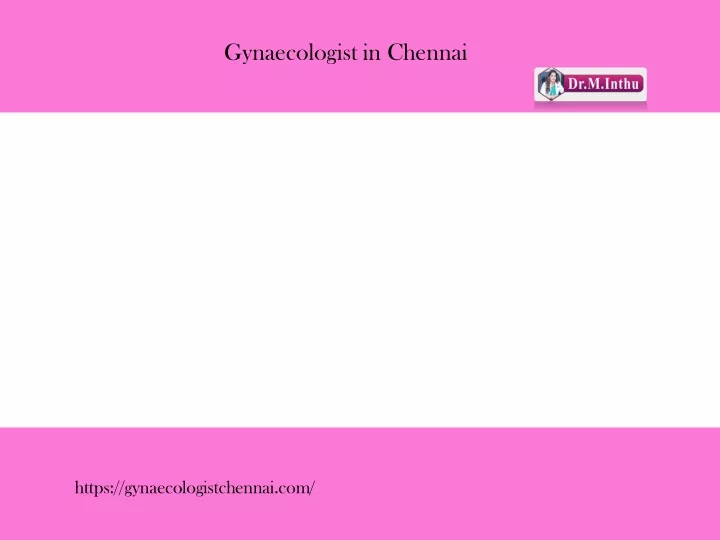 gynaecologist in chennai