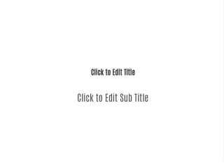 click to edit title