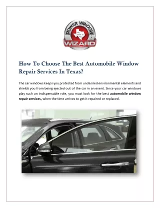 How To Choose The Best Automobile Window Repair Services In Texas?