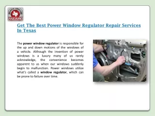 Get The Best Power Window Regulator Repair Services In Texas