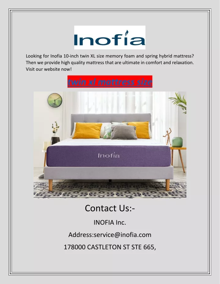 looking for inofia 10 inch twin xl size memory