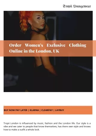 Order Women's Exclusive Clothing Online in the London, UK
