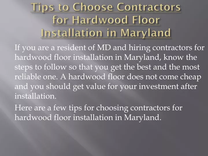 tips to choose contractors for hardwood floor installation in maryland