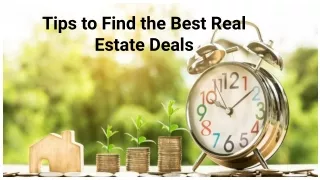 Tips to Find the Best Real Estate Deals