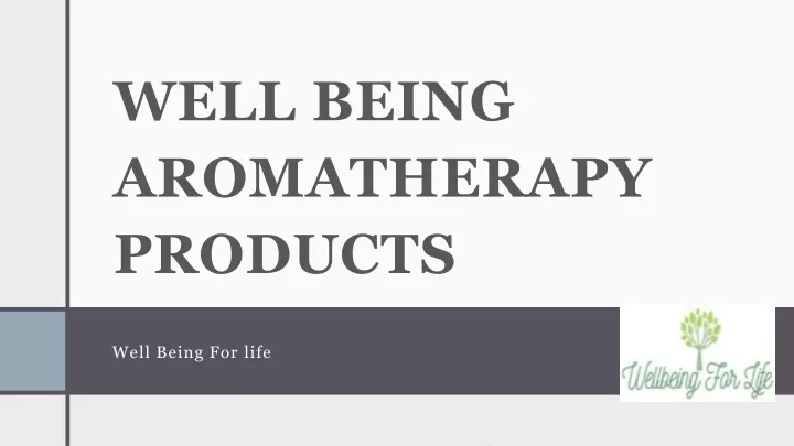 well being aromatherapy products