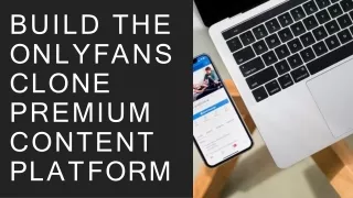 Build the OnlyFans Clone Premium Content Platform