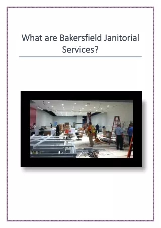 What are Bakersfield Janitorial Services?
