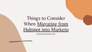 Things to Consider When Migrating from HubSpot Into Marketo