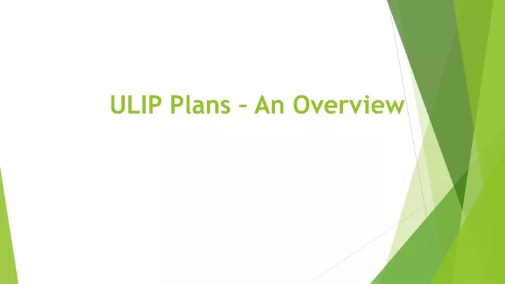 ulip plans an overview