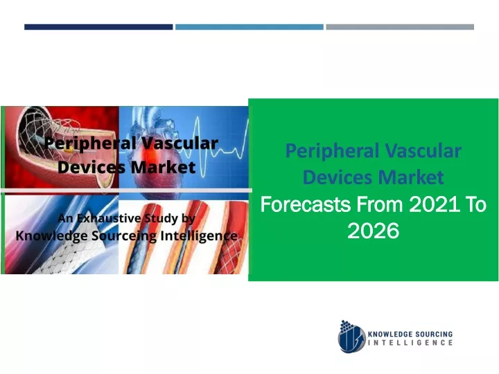 peripheral vascular devices market forecasts from