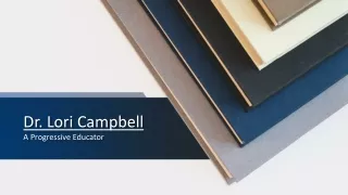 dr lori campbell a progressive educator