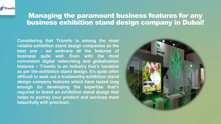 managing the paramount business features for any business exhibition stand design company in dubai