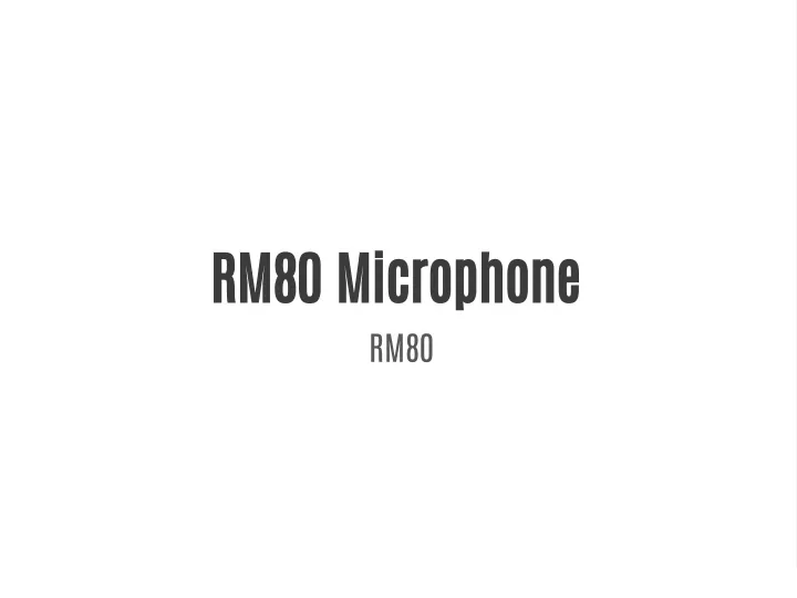 rm80 microphone rm80