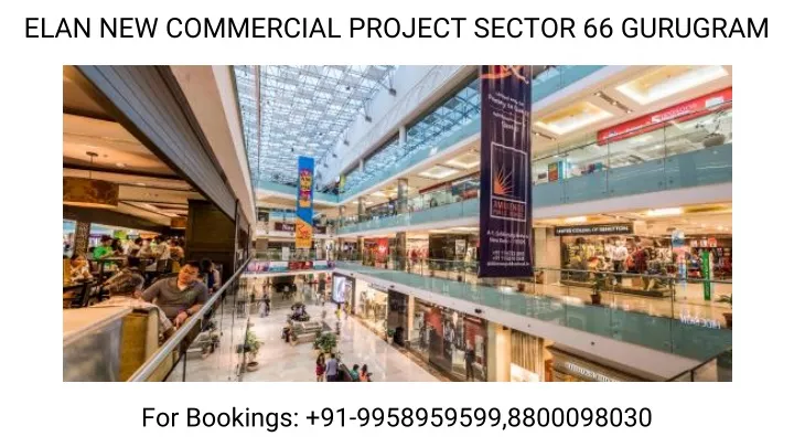 elan new commercial project sector 66 gurugram