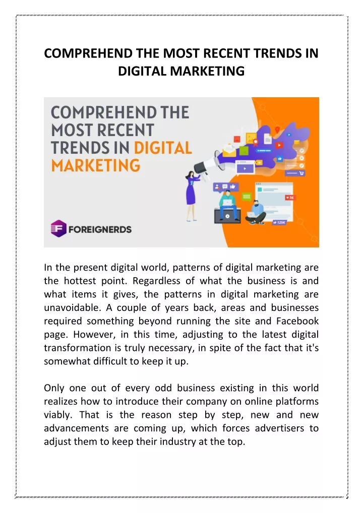 comprehend the most recent trends in digital