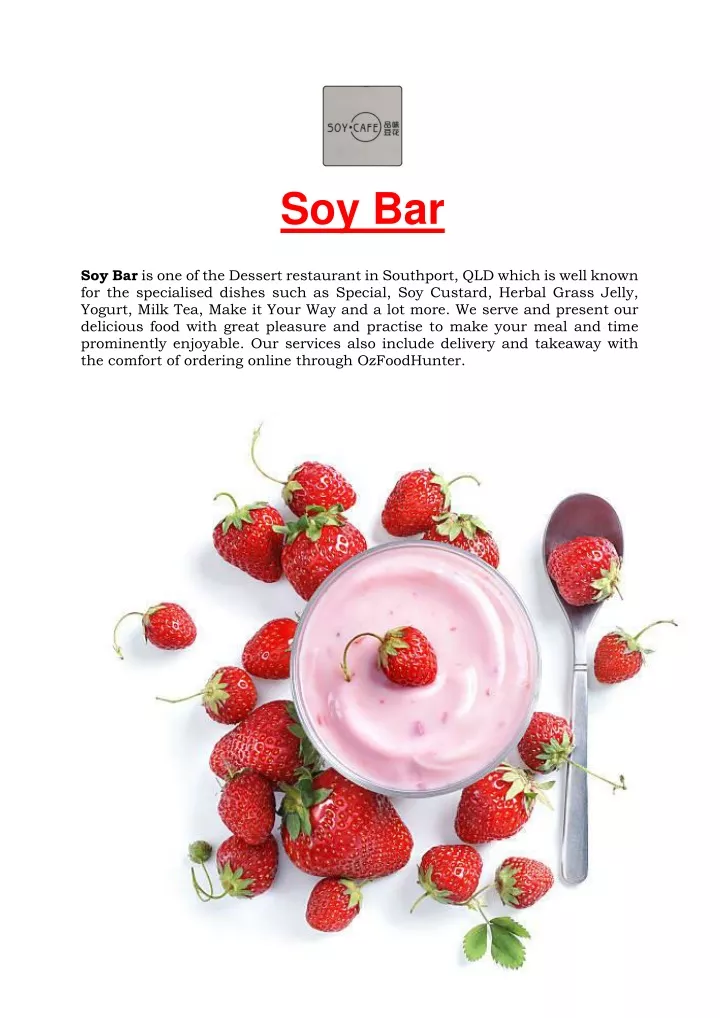 soy bar soy bar is one of the dessert restaurant