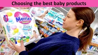 Choosing the best baby products