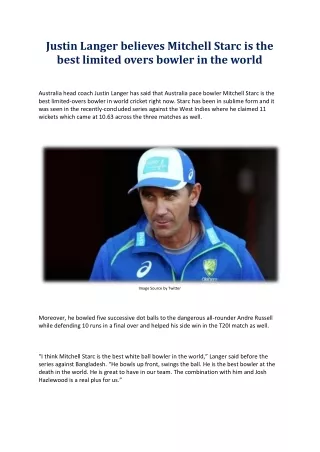 Justin Langer believes Mitchell Starc is the best limited overs bowler in the world