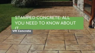 Stamped Concrete: All You Need to Know About It