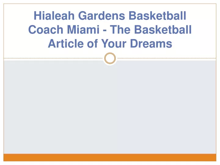 hialeah gardens basketball coach miami the basketball article of your dreams