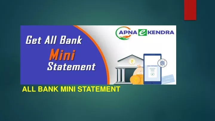 all bank mini statement