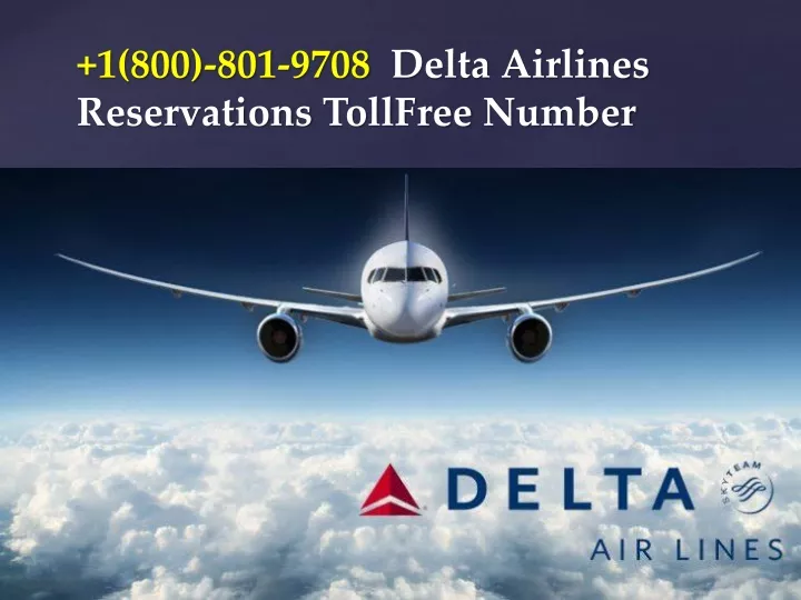 1 800 801 9708 delta airlines reservations tollfree number