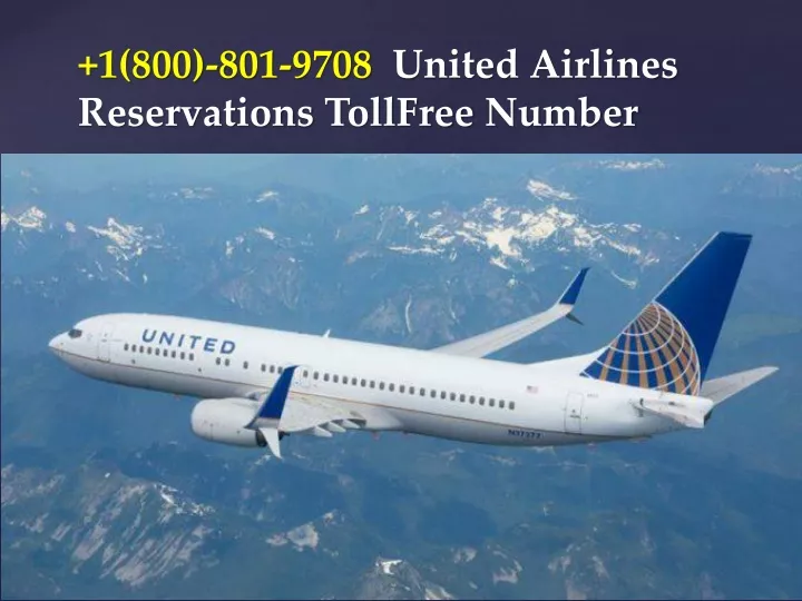 1 800 801 9708 united airlines reservations tollfree number