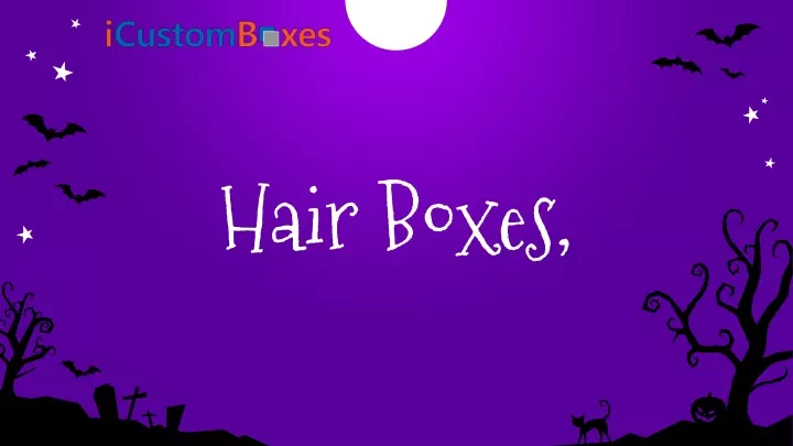 hair boxes