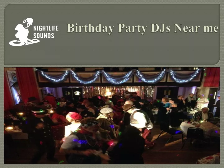 birthday party djs near me