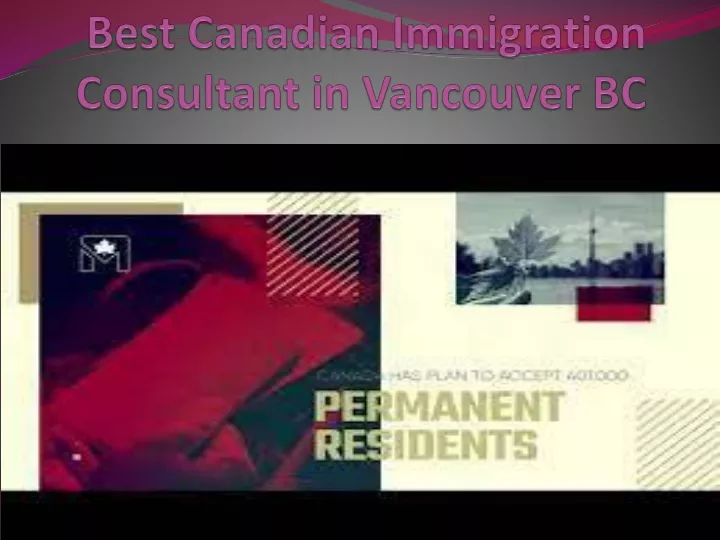 best canadian immigration consultant in vancouver bc