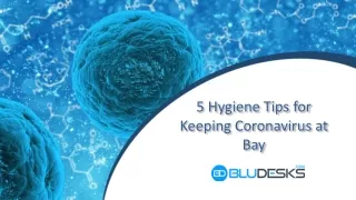 5 Hygiene Tips for Keeping Coronavirus at Bay