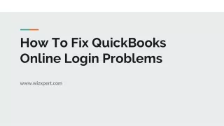 How To Fix QuickBooks Online Login Problems