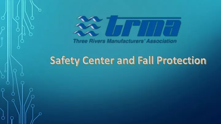 safety center and fall protection