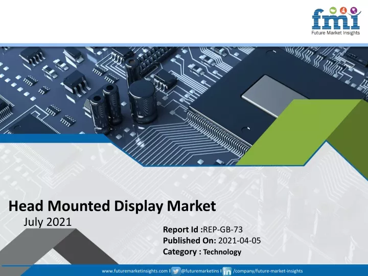 head mounted display market july 2021