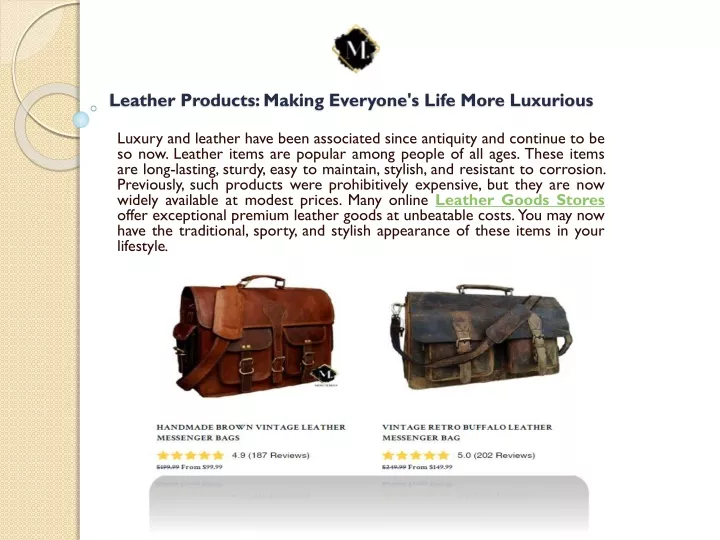 leather products making everyone s life more luxurious