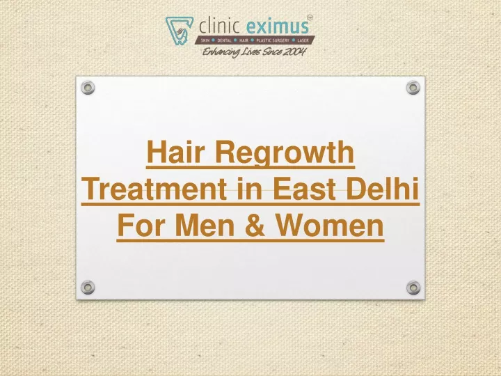hair regrowth treatment in east delhi for men women