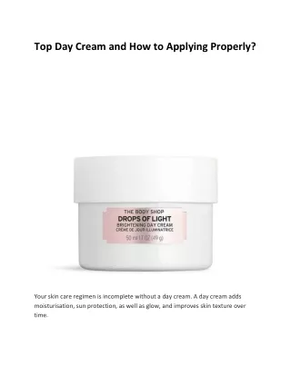 top day cream and how to applying properly