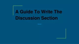 a guide to write the discussion section