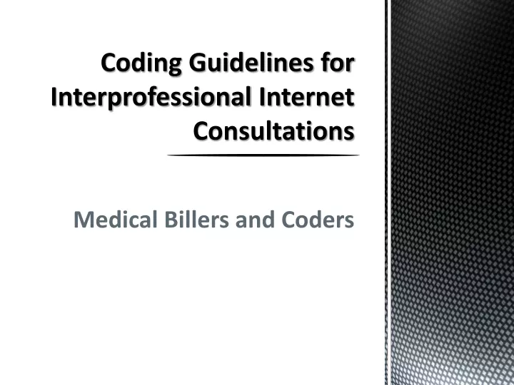 coding guidelines for interprofessional internet consultations