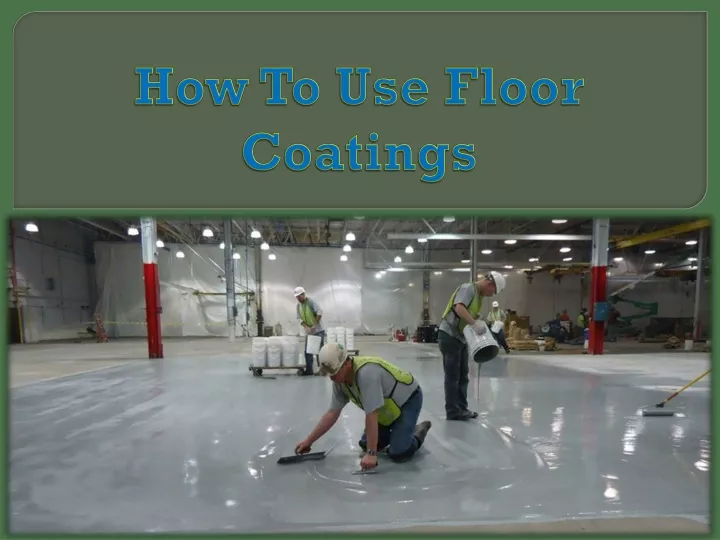 how to use floor coatings