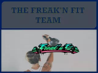 the freak n fit team