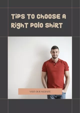 Tips To Choose a Right Polo Shirt
