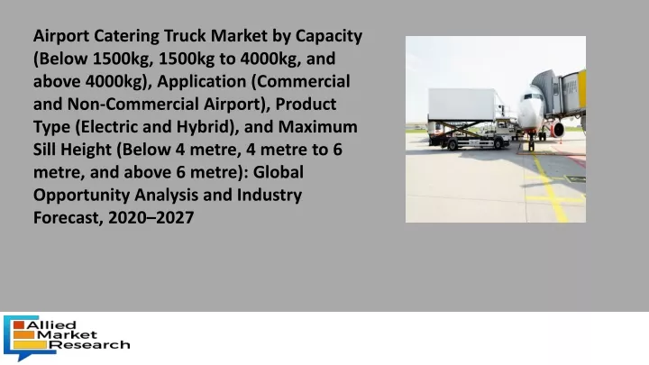 airport catering truck market by capacity below